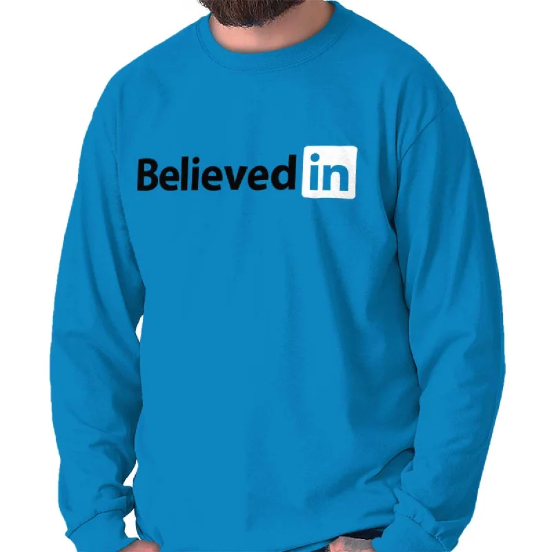 Believed in Long Sleeve T-shirt