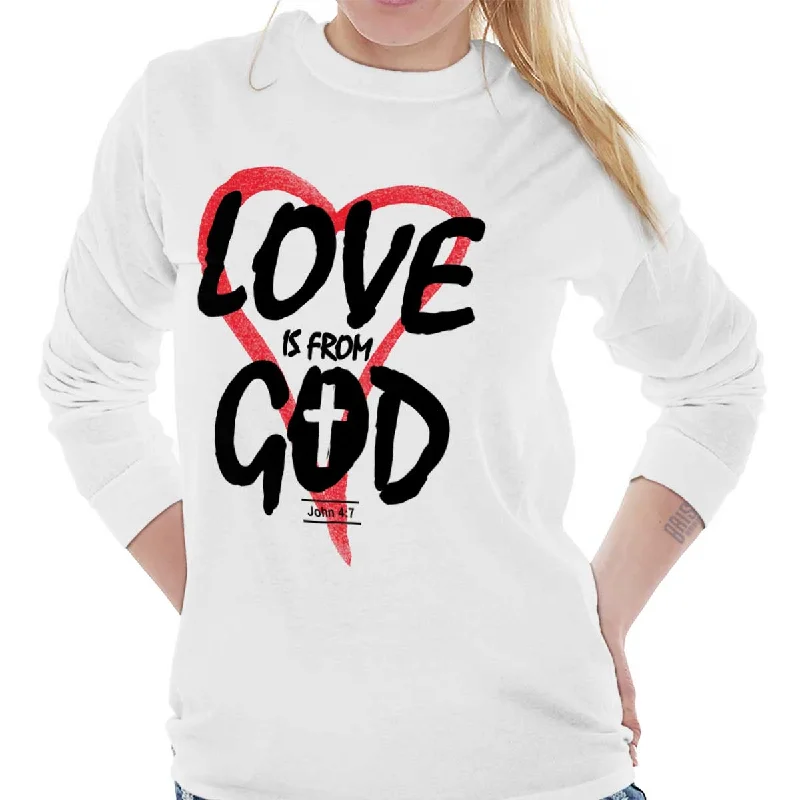 Love is From God Long Sleeve T-Shirt