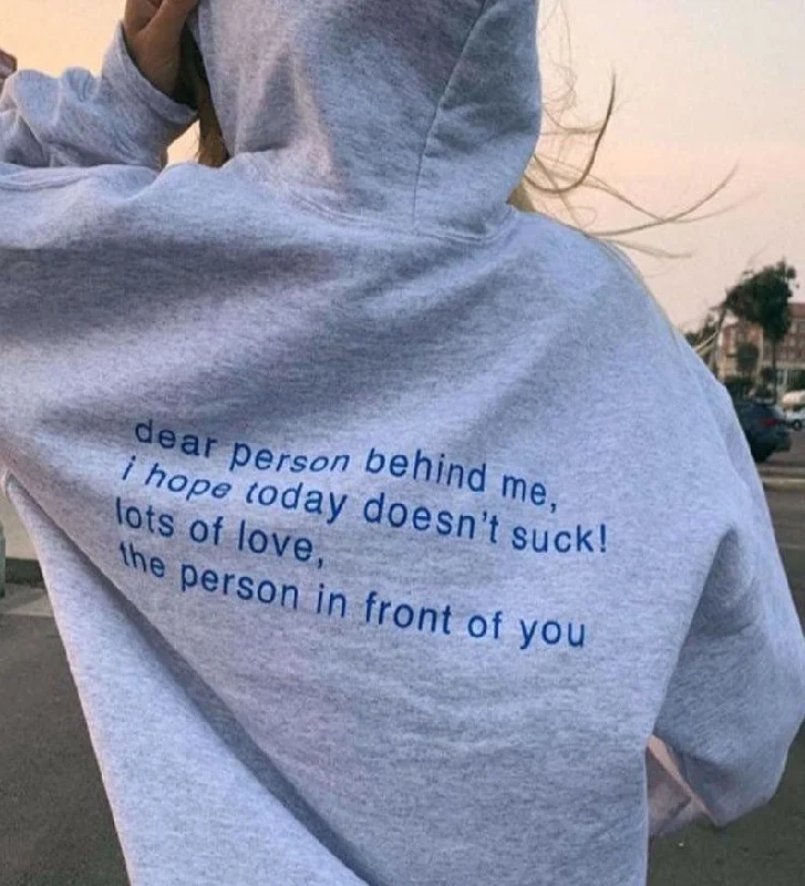 Women's sweatshirt with a mesh panel insert for breathability during workouts Dear Person Behind Me