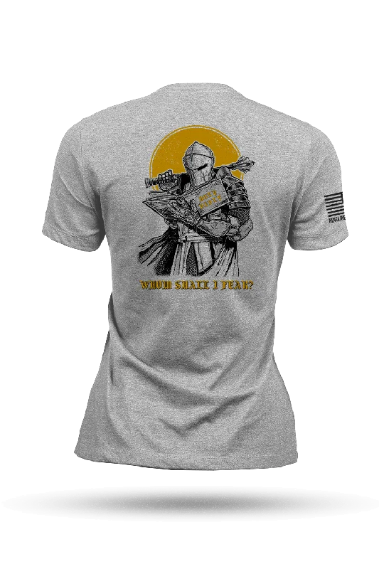 Women's quick dry t shirt Whom Shall (Psalm 27:1) - Women's T-Shirt